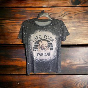 🛑 SOLD Dolly Parton "I Beg Your Parton" TShirt Small Gray